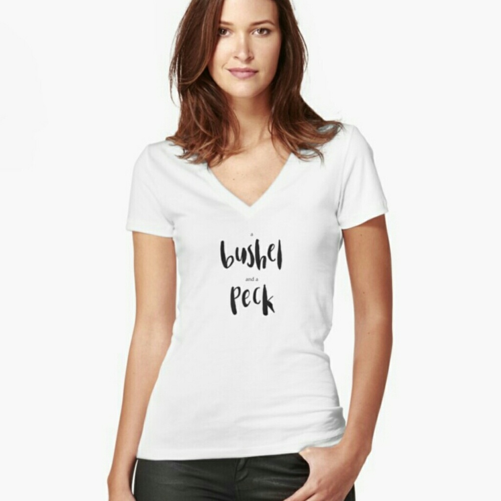Bushel and a peck tee..